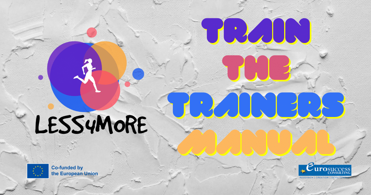 LESS4MORE TRAIN THE TRAINERS MANUAL